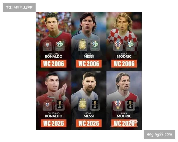 梅西C罗或将迎来世界杯谢幕战 传奇球星开启最后征程